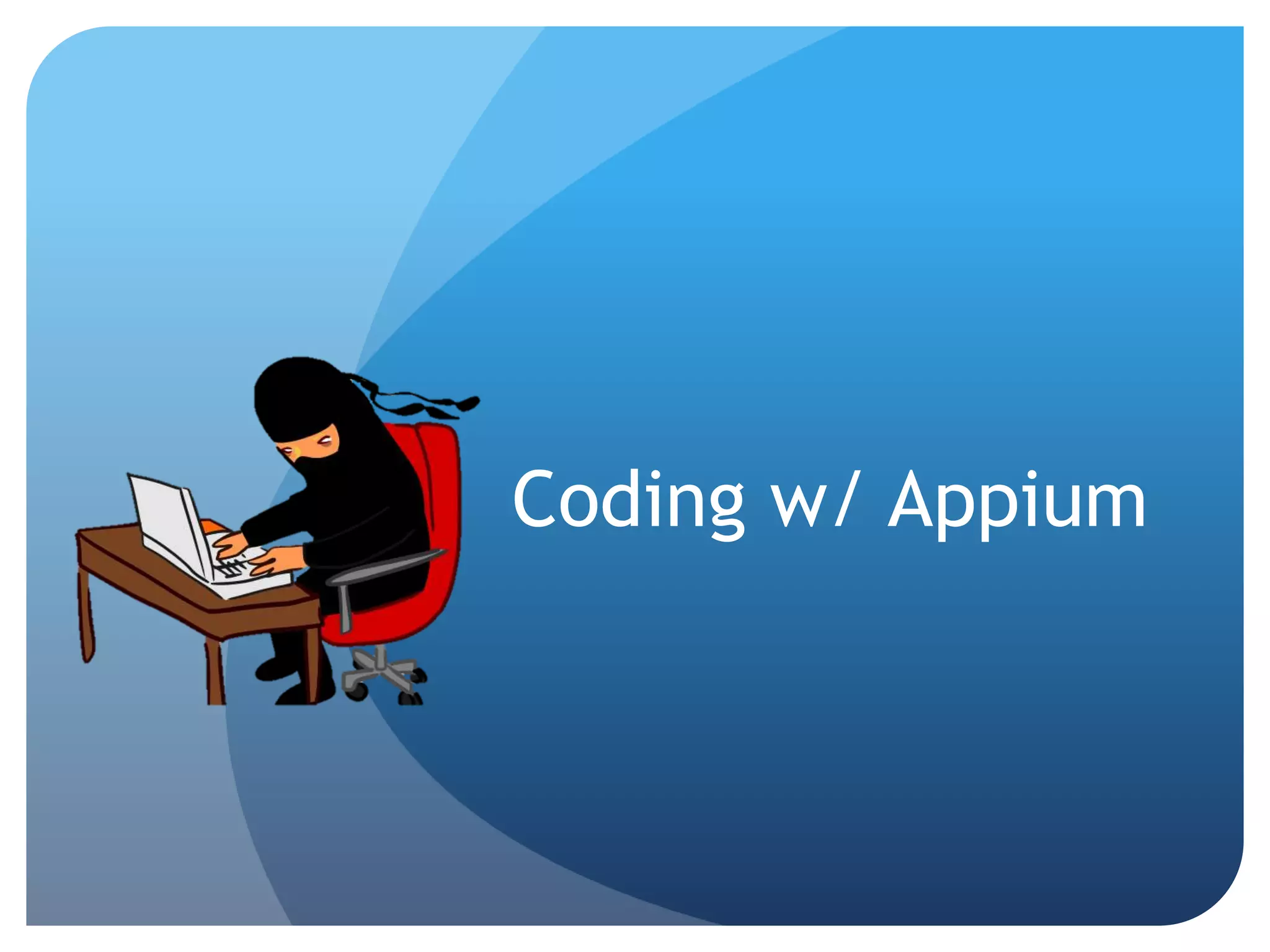 Coding w/ Appium 