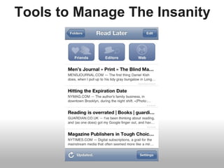 Tools to Manage The Insanity
 