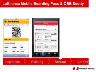 Lufthansa Mobile Boarding Pass & ÖBB Scotty Inspiration Planung Anreise Vor Ort 
