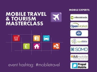 Mobile travel masterclass deck camerjam mobile marketing