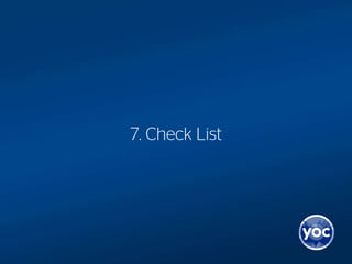 7. Check List
 