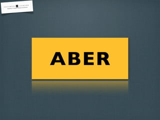 ABER
 