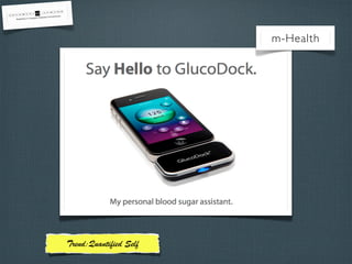 m-Health
Trend:Quanti ed Self
 