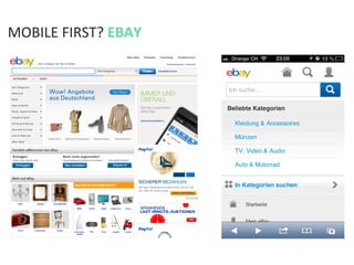 MOBILE	
  FIRST?	
  EBAY	
  
 