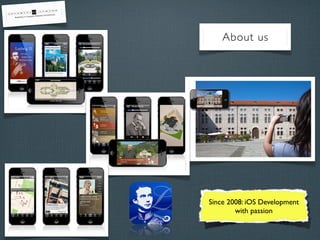 About us

Since 2008: iOS Development
with passion

 