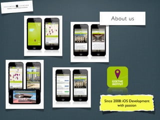 About us

Since 2008: iOS Development
with passion

 