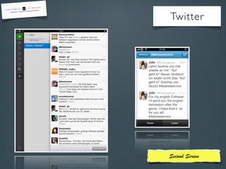 Twitter

Second Screen

 