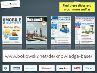 Find these slides and
much more stuff at

www.bokowsky.net/de/knowledge-base/

 