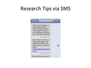 Research Tips via SMS 