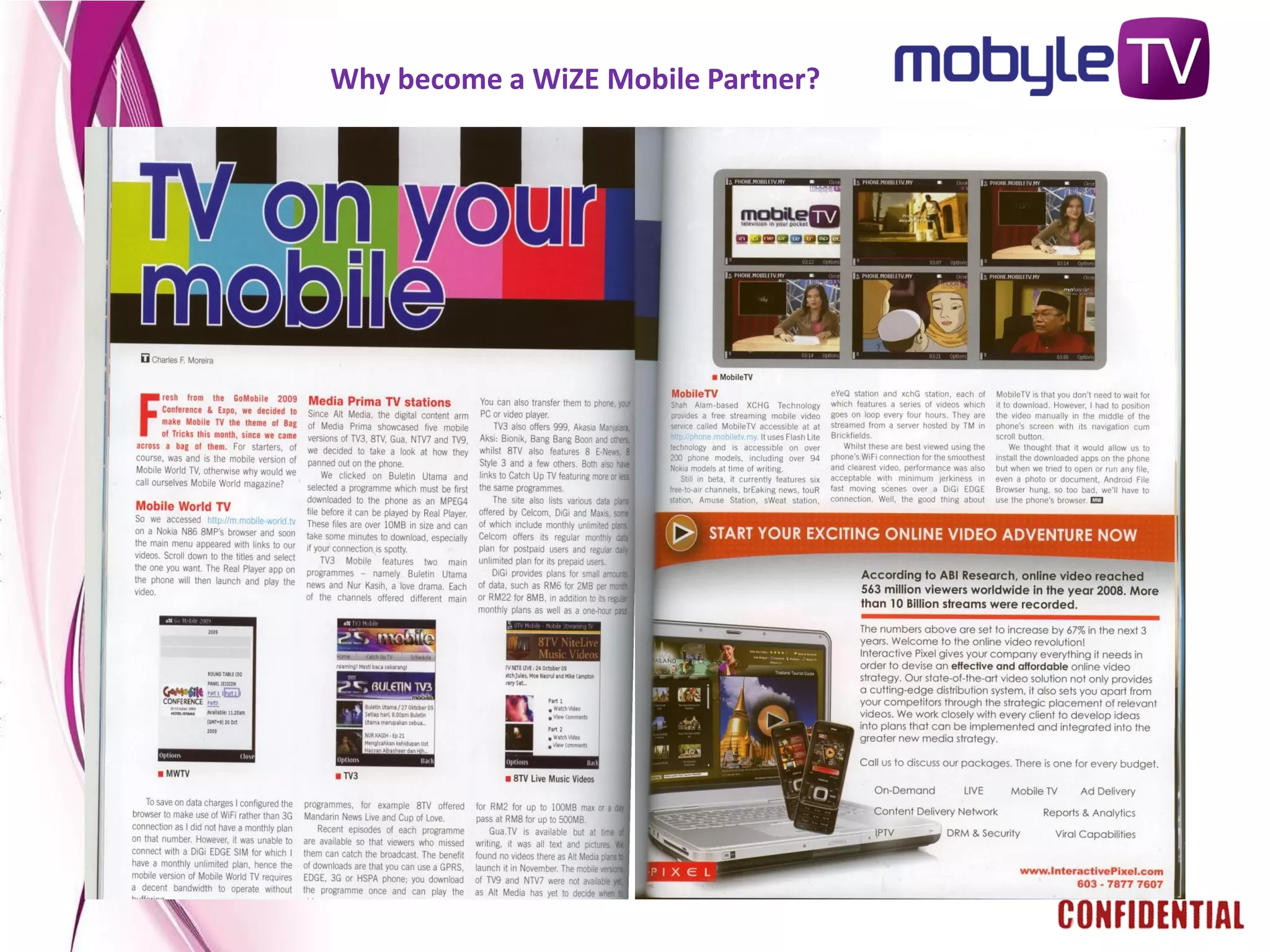 Why become a WiZE Mobile Partner?
 