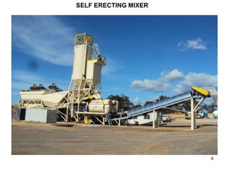 SELF ERECTING MIXER 