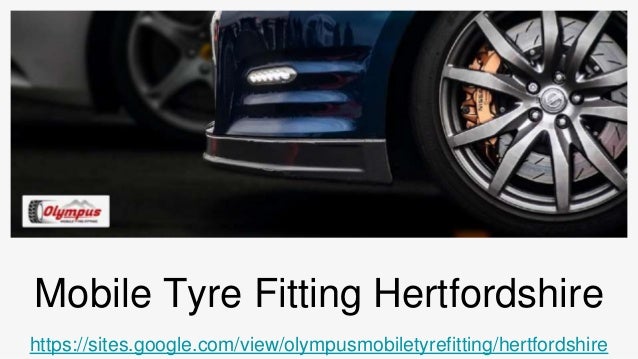 Mobile Tyre Fitting Hertfordshire
https://sites.google.com/view/olympusmobiletyrefitting/hertfordshire
 