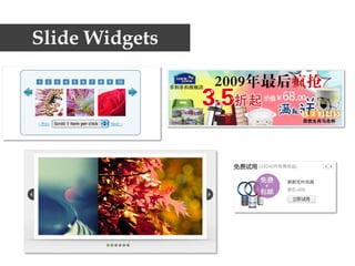 Slide Widgets
 