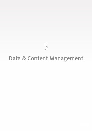 99
5
Data & Content Management
 