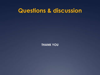 Questions & discussionTHANK YOU