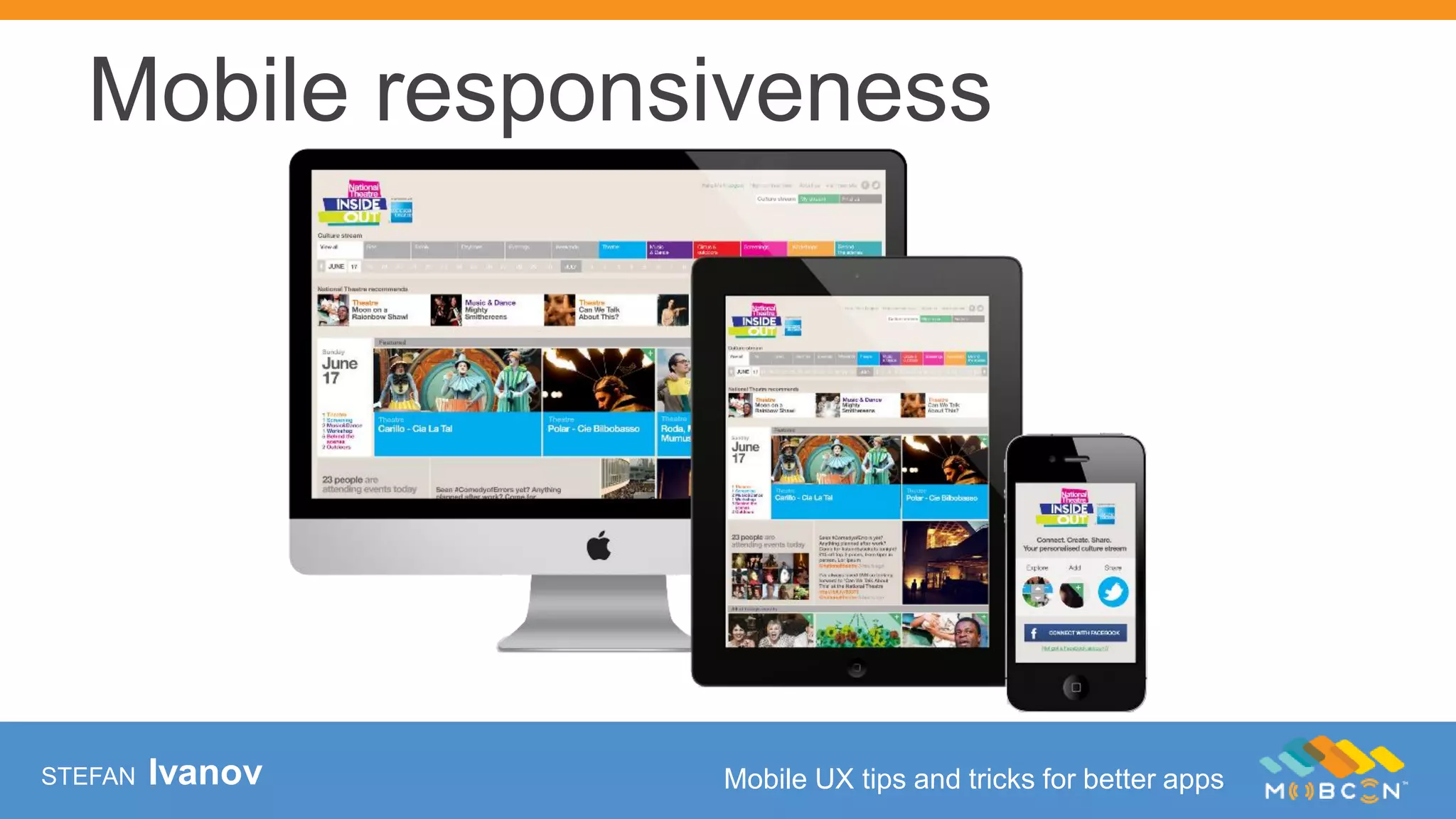 STEFAN Ivanov Mobile UX tips and tricks for better apps
Mobile responsiveness
 