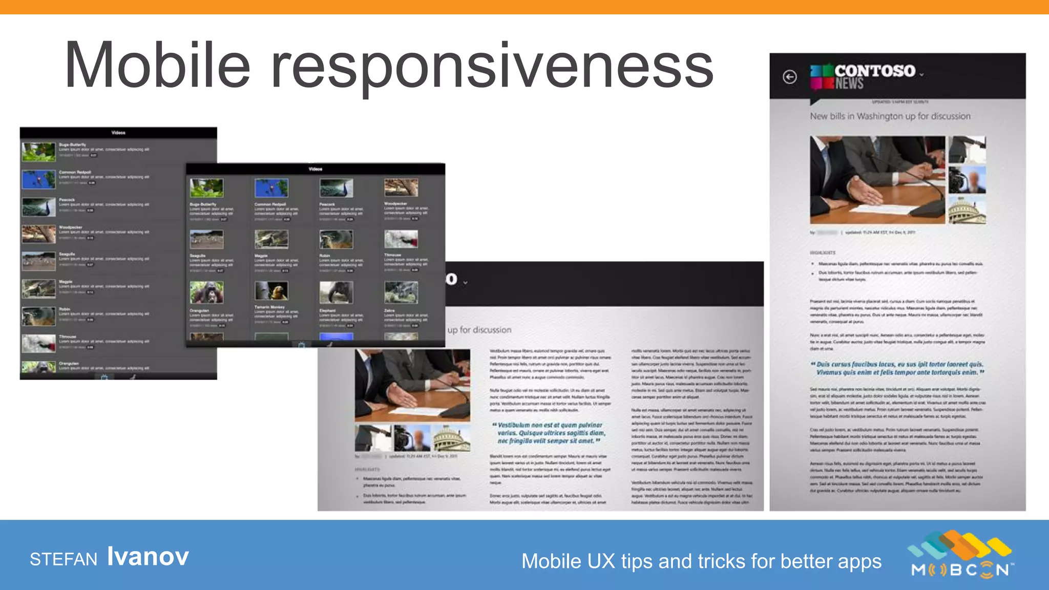 STEFAN Ivanov Mobile UX tips and tricks for better apps
Mobile responsiveness
 