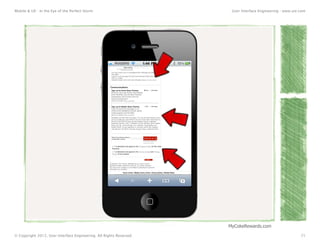 Mobile & UX - In the Eye of the Perfect Storm                         User Interface Engineering - www.uie.com




       ...