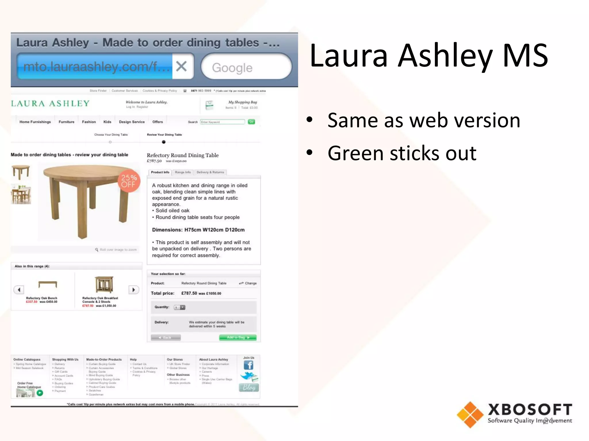 Laura Ashley MS
• Same as web version
• Green sticks out




                        24
 