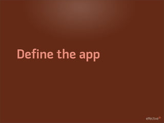 Define the app
 