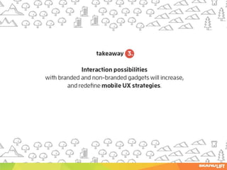 Mobile UX: What to look for in 2014