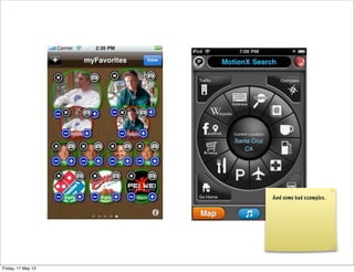 And some bad examples.
Friday, 17 May 13
 