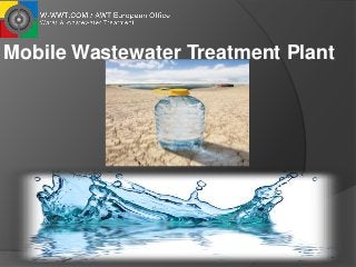 Mobile Wastewater Treatment Plant
 