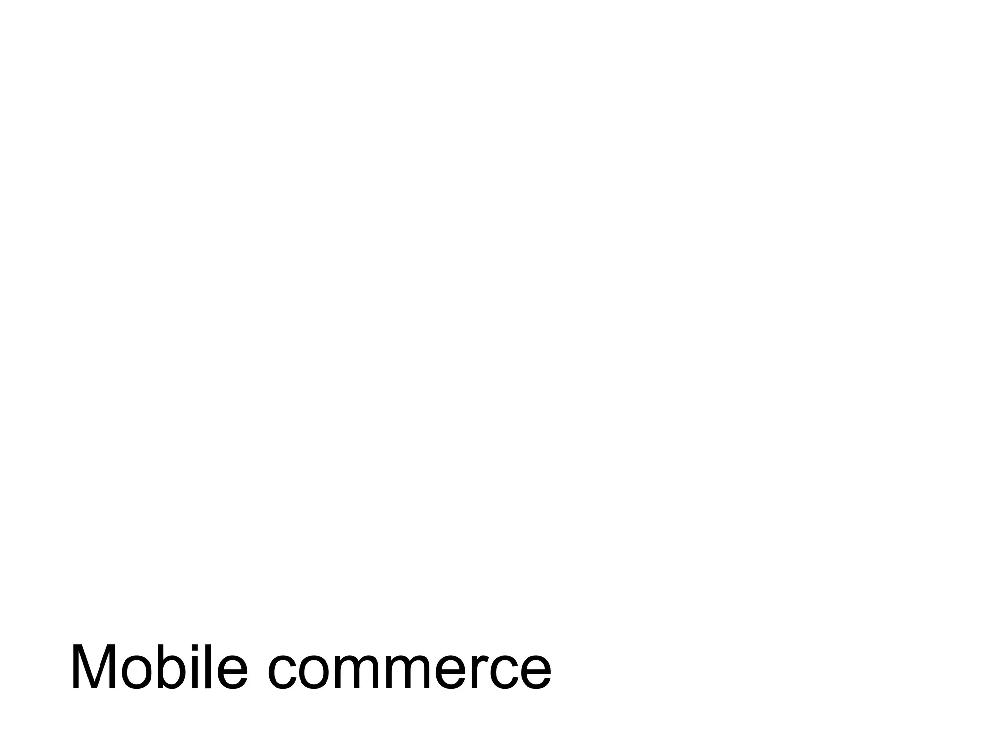 Thank you




Mobile commerce
 