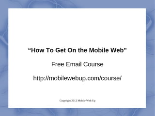 Mobile web 101