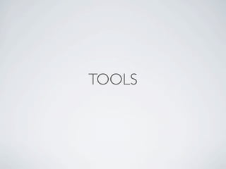 TOOLS
 