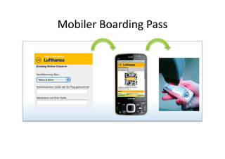 Mobiler Boarding Pass 
 
