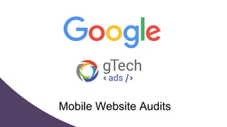 Mobile Website Audits
 
