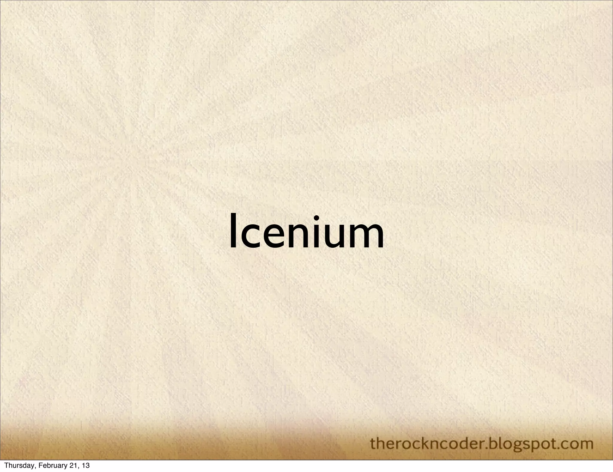 Icenium



Thursday, February 21, 13
 