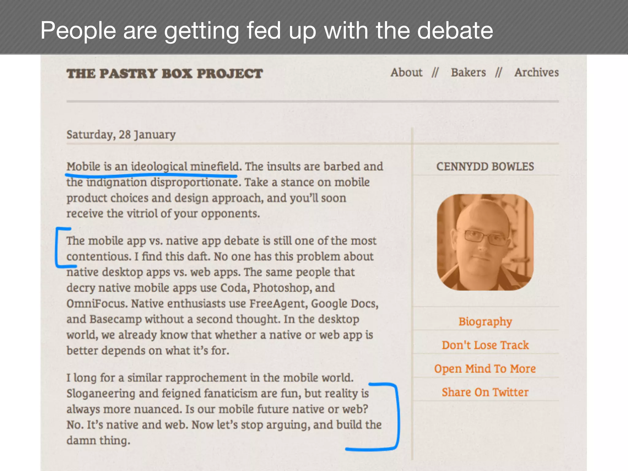 People are getting fed up with the debate
 