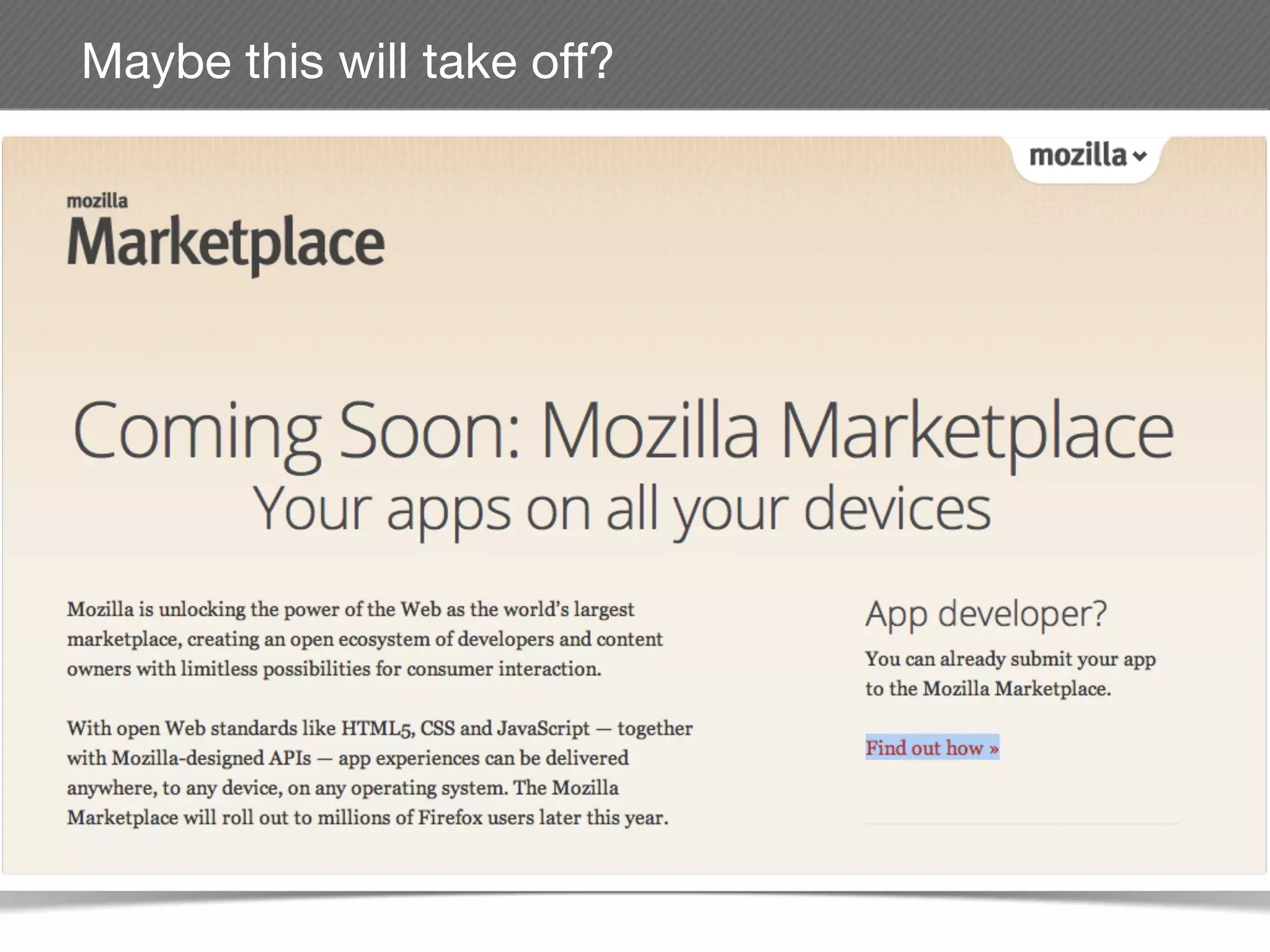 Maybe this will take off?
 