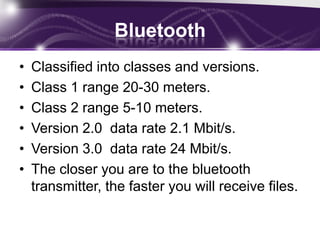 Network(cont..)3.5G (HSDPA)- Higher data speed and capacity- Down-link speed 3.6, 7.2 to 14Mbps - referred as 3G+,3G Turbo,3G EDGE.4G - AllowsGaming Services, High Definition HDTV- Ultra-broadband internet Access 1GBps- Support for IPV6 protocol
