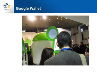 Google Wallet
 