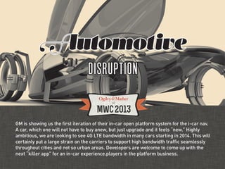 Automotive
                                              DISRUPTION


       “First showing usand available for all Window...