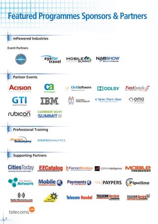 Featured Programmes Sponsors & Partners
mPowered Industries
Event Partners

Partner Events

Professional Training

Supporting Partners

36

 