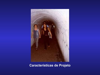 Características de Projeto 