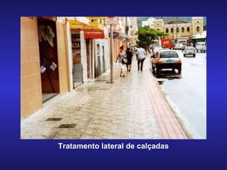 Tratamento lateral de calçadas 