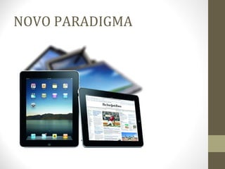 NOVO PARADIGMA 