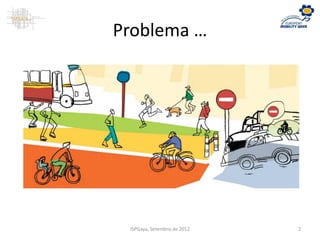 Problema …
ISPGaya, Setembro de 2012 2
 