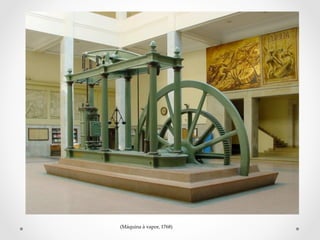 (Máquina  à  vapor,  1768)	
 