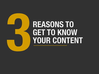 What you don't know will hurt you: Designing with and for existing content