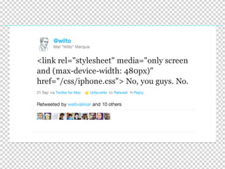 For a Future-Friendly Web (Mobilism 2012)