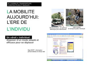 courts circuits : les nouvelles mobilités : téléphone, transports, médias on the go