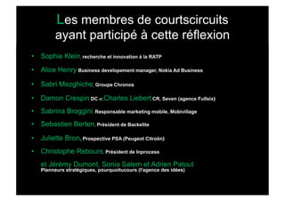 courts circuits : les nouvelles mobilités : téléphone, transports, médias on the go
