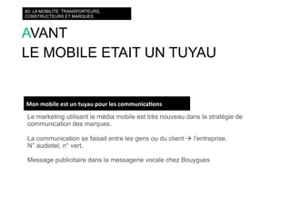 courts circuits : les nouvelles mobilités : téléphone, transports, médias on the go