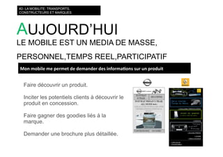 courts circuits : les nouvelles mobilités : téléphone, transports, médias on the go